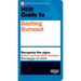 HBR Guide to Beating Burnout