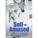 Self-Amused: A Tell-Some Memoir