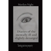 Diaries of the mentally ill and slightly deranged: Turning pain into prosperity