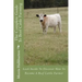 The Complete Guide To Beef Cattle Farming: Look Inside To Discover How To Become A Beef Cattle Farmer