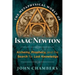 The Metaphysical World of Isaac Newton: Alchemy, Prophecy, and the Search for Lost Knowledge