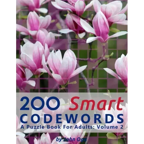 200 Smart Codewords: A Puzzle Book For Adults: Volume 2