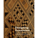 Designing Dynamism: Kuba Textiles from the D R Congo, the Wesley Mancini Collection