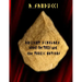 Ancient Scholars about the Turks and the Turkic Nations. (The Mega Edition: Volumes 1, 2)