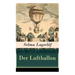 Der Luftballon: Der beliebte Kinderklassiker
