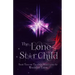 The Lone Star Child