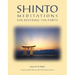 Shinto Meditations for Revering the Earth