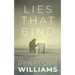 Lies That Bind