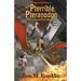 The Pterrible Pteranodon: A Powers Beyond Their Steam Illustrated Edition: The Illustrated Paperback Edition: The Illustrated Edition