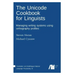 The Unicode cookbook for linguists