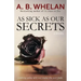 As Sick as Our Secrets