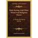 Ratis Raving And Other Moral And Religious Pieces: In Prose And Verse (1870)