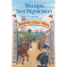 Walking San Francisco on the Barbary Coast Trail