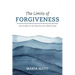 The Limits of Forgiveness