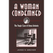 A Woman Condemned: The Tragic Case of Anna Antonio