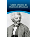 Great Speeches by Frederick Douglass