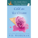 Cold as Ice Cream
