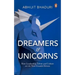 Dreamers and Unicorns