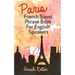 Paris: French Travel Phrase Book For English Speakers: The best phrases for English speaking travelers in Paris.