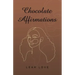 Chocolate Affirmations