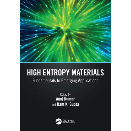 High Entropy Materials: Fundamentals to Emerging Applications