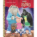 Illumination's Sing Little Golden Book
