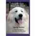 Great Pyrenees Owners Handbook