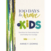100 Days to Brave for Kids: Devotions for Overcoming Fear and Finding Your Courage