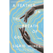 A Feather on the Breath of God