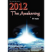 2012 The Awakening
