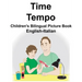 English-Italian Time/Tempo Children's Bilingual Picture Book
