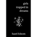 girls trapped in dreams