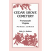 Cedar Grove Cemetery Portsmouth, Virginia, Plot Book 1 and 2