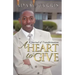 A Heart to Give: A Journal of Transformation