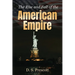 The Rise and Fall of the American Empire
