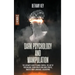 Dark Psychology and Manipulation