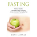 Fasting: 2 Manuscripts: Intermittent Fasting for Women, The 14-Day Intermittent Fasting Meal Plan