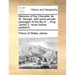 Memoirs of the Chevalier de St. George: With Some Private Passages of the Life of ... King James II. Never Before Publish'd.
