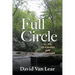 Full Circle: A Life of Fishing and Adventure