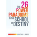 The 26 Power Paradigms in the School of Destiny