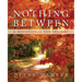 Nothing Between: A Devotional for Seniors