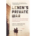 Lenin's Private War