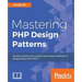 Mastering PHP Design Patterns