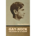 Gay-Neck: The Story of a Pigeon
