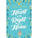 Heart in the Right Home