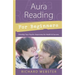Aura Reading for Beginners: Develop Your Psychic Awareness for Health & Success