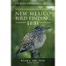 New Mexico Ornithological Society - New Mexico Bird Finding Guide: Fourth Edition