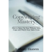 Copywriting Mastery: How to Spice Up Your Website Sales Copy and Watch Your Sales Grow
