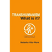 Transhumanism: What is it?