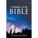 A Summary of the Bible